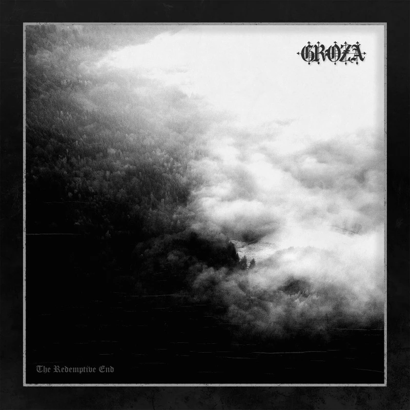 GROZA - The Redemptive End [BLACK LP]