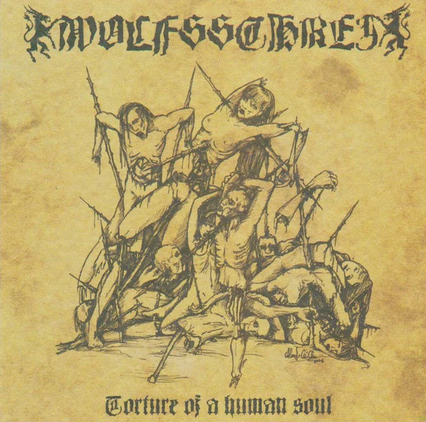 WOLFSSCHREI - Torture Of A Human Soul [CD]