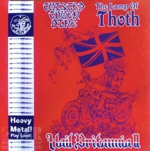 THE LAMP OF THOTH / TWISTED TOWER DIRE - Hail Britannia II [SPLIT-7" EP]