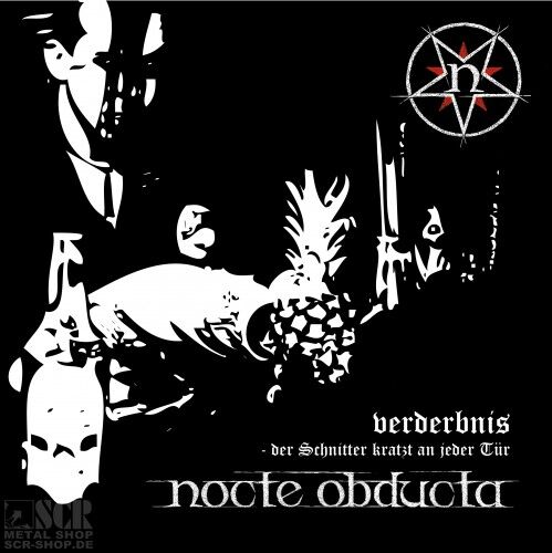 NOCTE OBDUCTA - Verderbnis (Der Schnitter Kratzt An Jeder Tür) [CD]