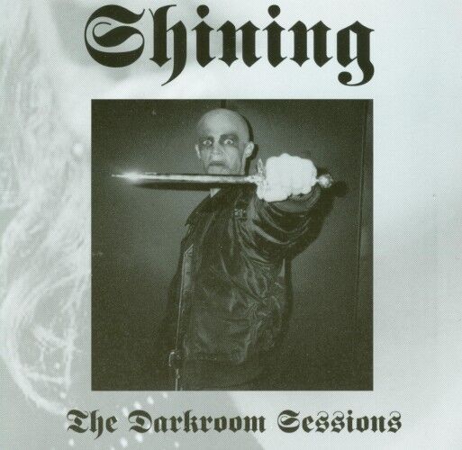 SHINING - The Darkroom Sessions [CD]