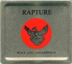 RAPTURE - Peace, Love And Happiness [METALBOX CD]