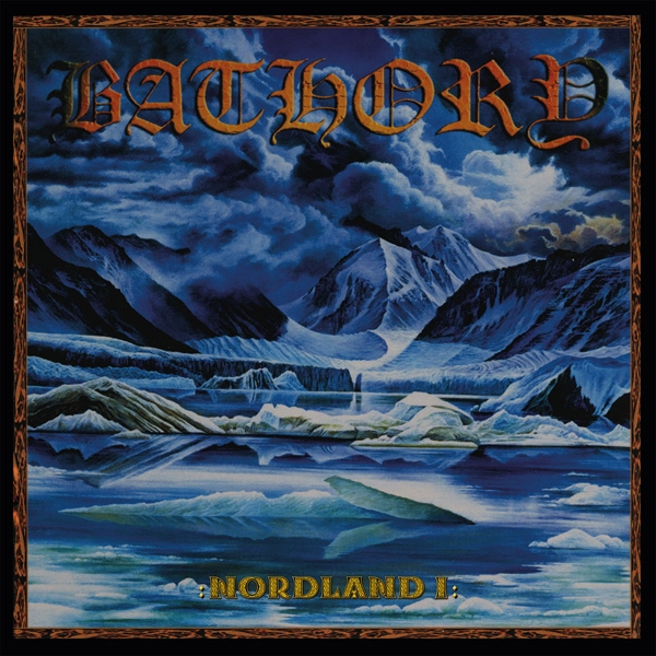 BATHORY - Nordland I [BLACK DLP]