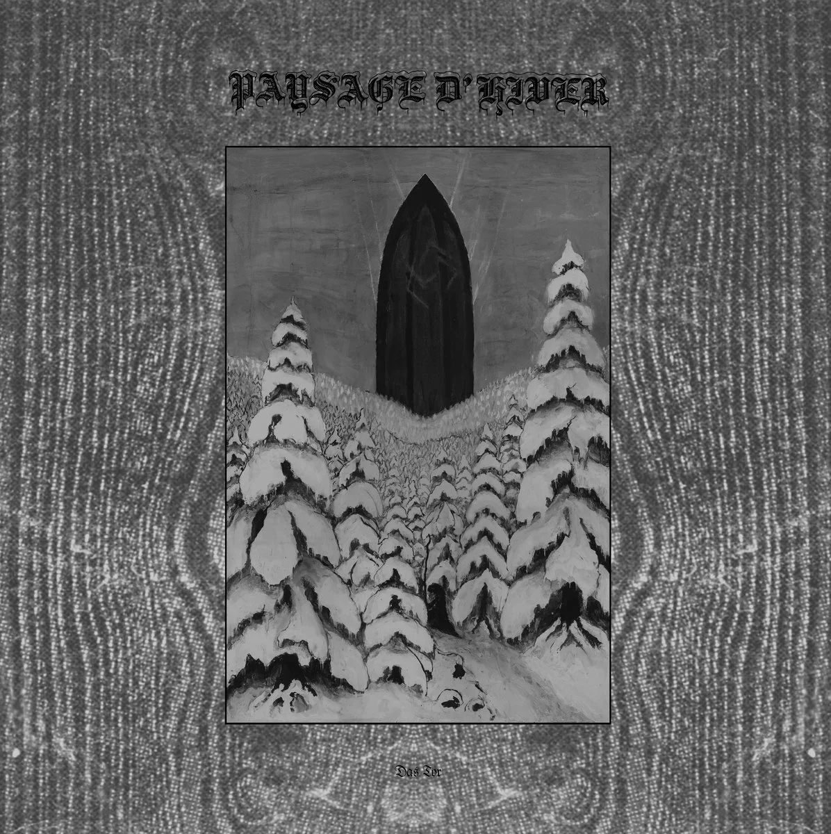 PAYSAGE D'HIVER - Das Tor [BLACK DLP]