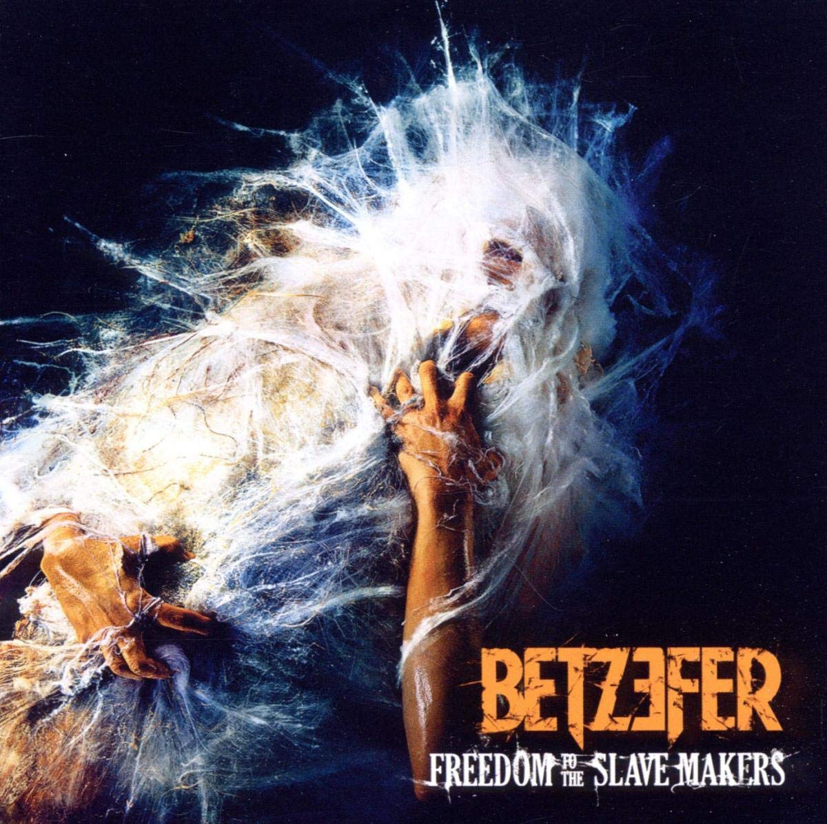 BETZEFER - Freedom To The Slave Makers [DIGI]